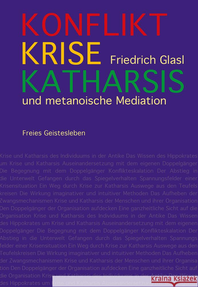 Konflikt, Krise, Katharsis Glasl, Friedrich 9783772531408