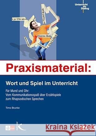 Praxismaterial: Wort und Spiel im Unterricht Brunke, Timo 9783772714566