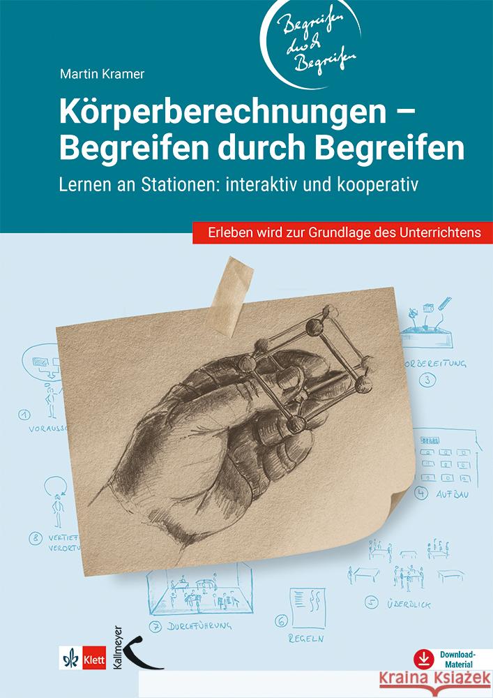 Körperberechnung - Begreifen durch Begreifen Kramer, Martin 9783772716881