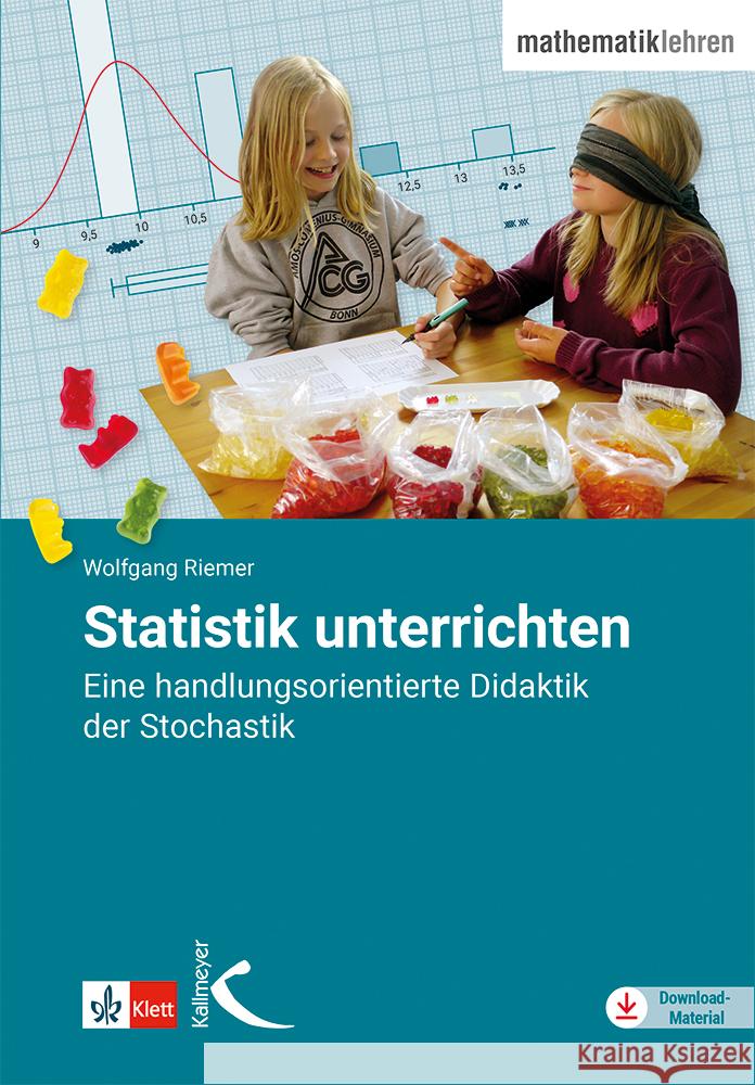 Statistik unterrichten Riemer, Wolfgang 9783772717482