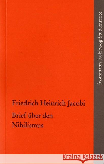 Brief Uber Den Nihilismus Jacobi, Friedrich Heinrich 9783772828423 Frommann-Holzboog