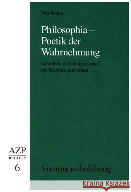 Philosophia - Poetik der Wahrnehmung Röller, Nils 9783772828966
