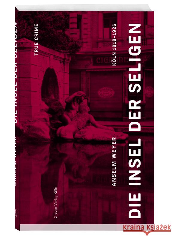 Die Insel der Seligen Weyer, Anselm 9783774309494