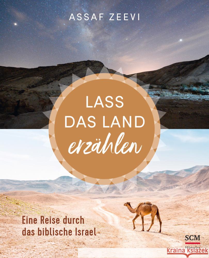 Lass das Land erzählen Zeevi, Assaf 9783775160759 SCM Hänssler