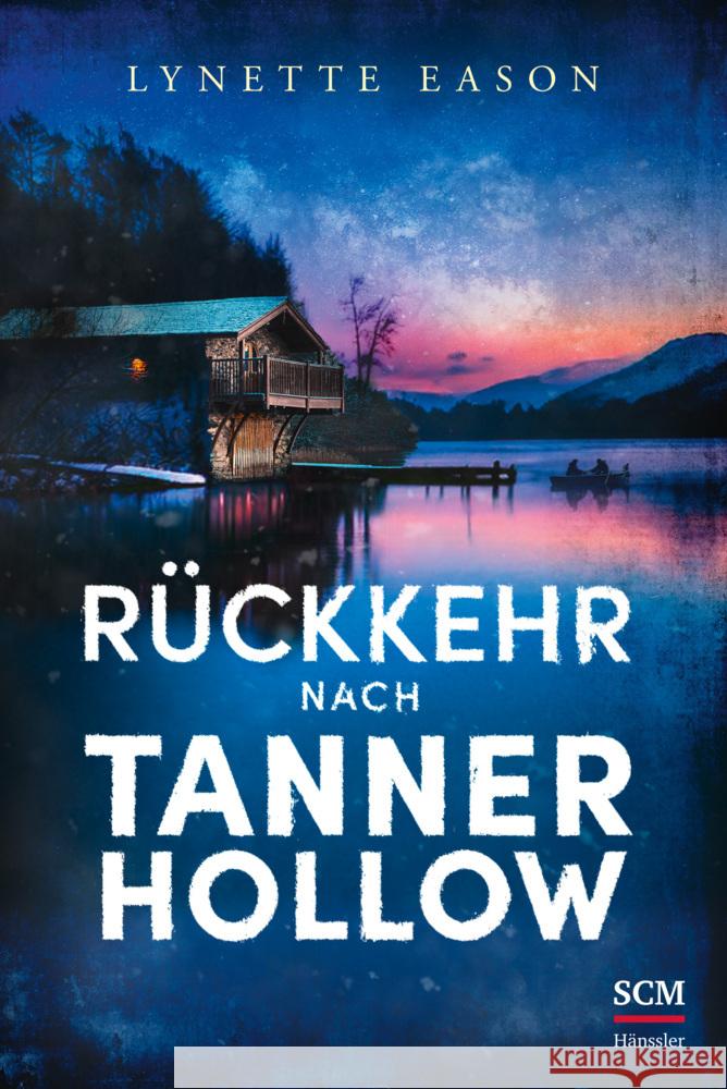 Rückkehr nach Tanner Hollow Eason, Lynette 9783775161534