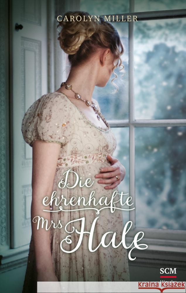 Die ehrenhafte Mrs Hale Miller, Carolyn 9783775162098