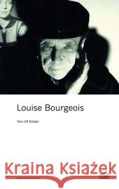 Louise Bourgeois Küster, Ulf 9783775731515 Hatje Cantz Verlag