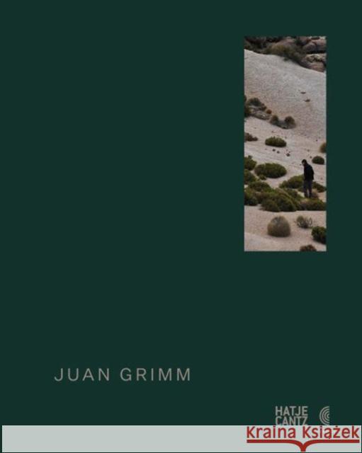 Juan Grimm Juan Grimm 9783775743891 Hatje Cantz