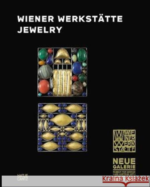 Wiener Werkstätte Jewelry Janis Staggs 9783775743921 Hatje Cantz