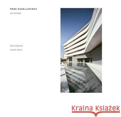 Rena Sakellaridou: Sea Voyage: Photography by Erieta Attali Sakellaridou, Rena 9783775746359 Hatje Cantz Verlag