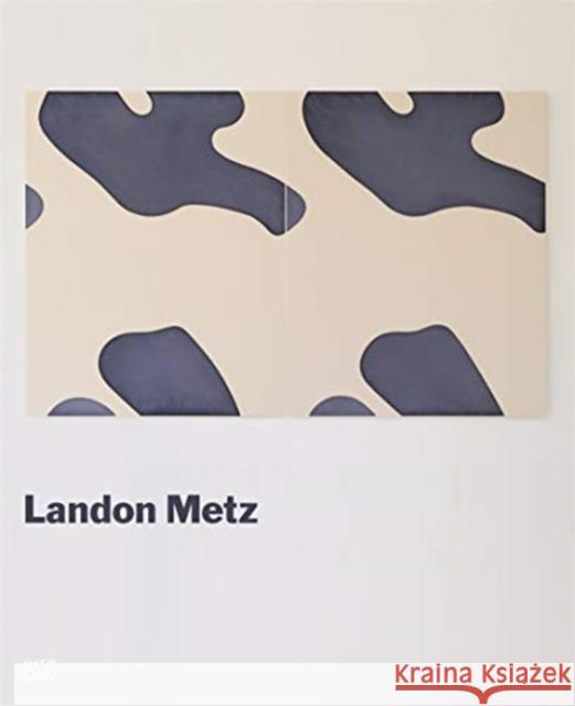 Landon Metz  9783775748858 Hatje Cantz
