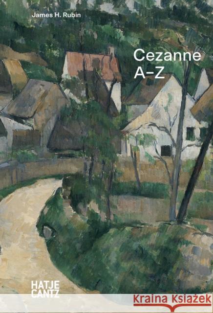 Paul Cezanne: A-Z Paul Cezanne 9783775749138