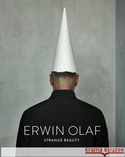 Erwin Olaf: Strange Beauty Olaf, Erwin 9783775749213