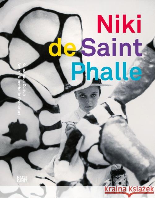 Niki de Saint Phalle: The Retrospective De Saint Phalle, Niki 9783775753005 Hatje Cantz