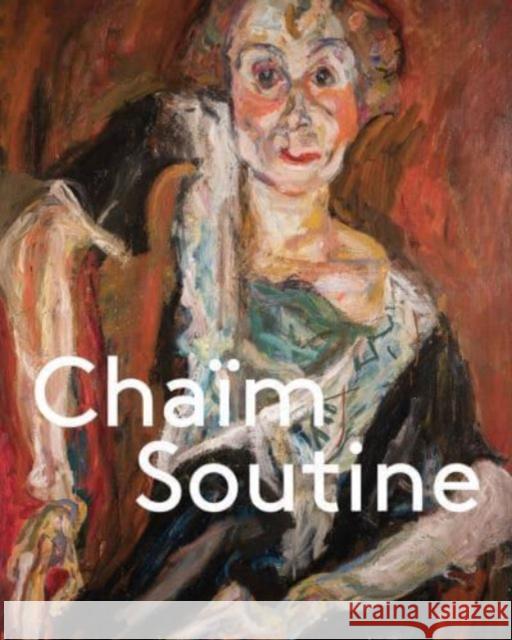 Chaim Soutine: Against the Current  9783775755412 Hatje Cantz