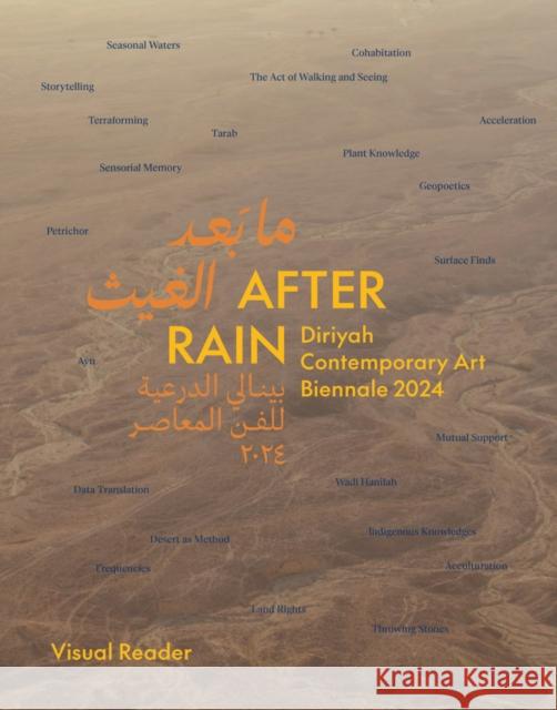 After Rain: (Bilingual edition): Diriyah Contemporary Art Biennale 2024  9783775756938 Hatje Cantz