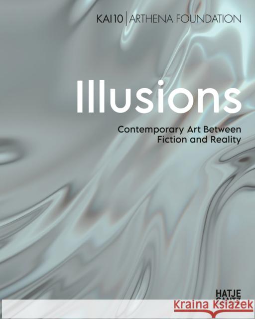 Illusions  9783775759021 Hatje Cantz