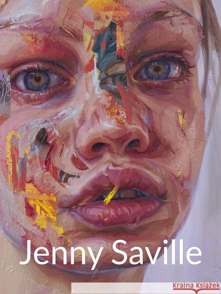 Jenny Saville: Gaze Angela Stief 9783775760171 Hatje Cantz