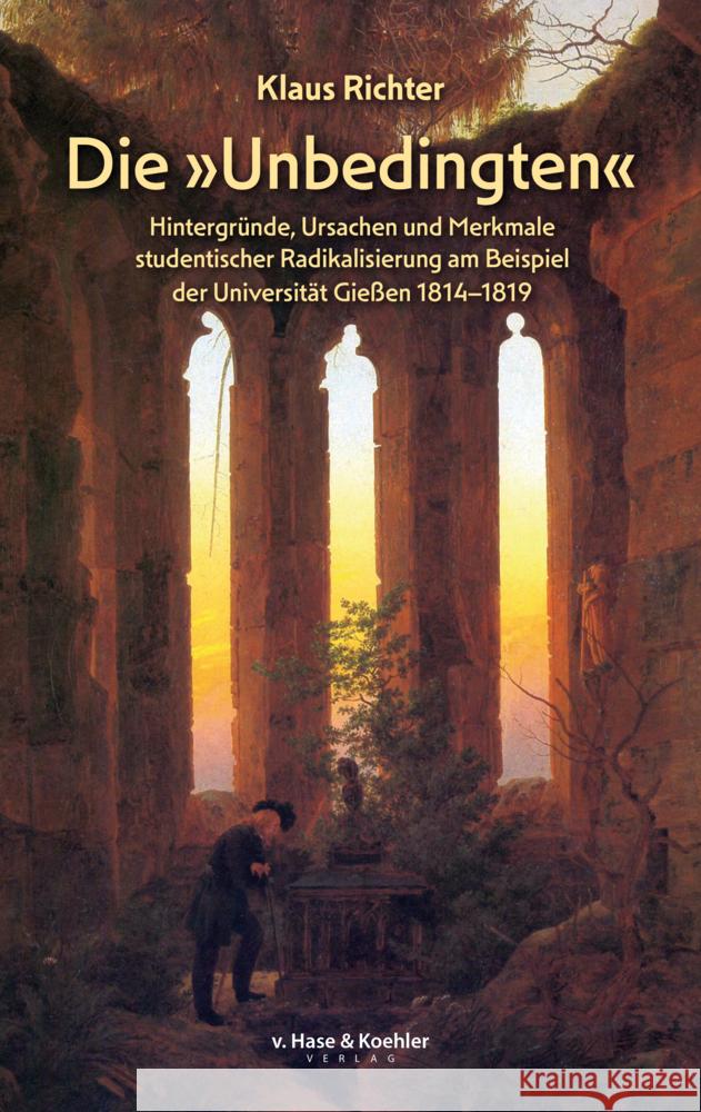 Die »Unbedingten« Richter, Klaus 9783775814348