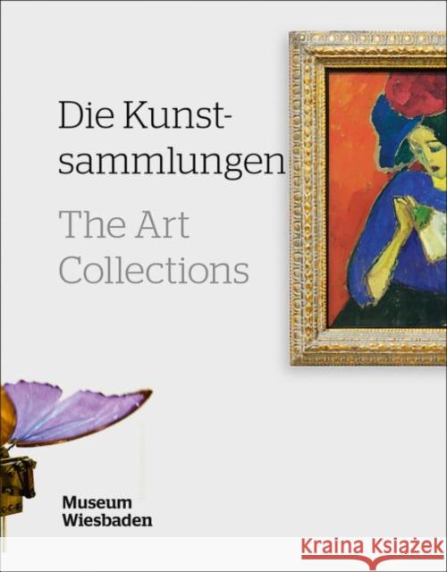 The Art Collections: Museum Wiesbaden Klar, Alexander 9783777424644 Hirmer Publishers