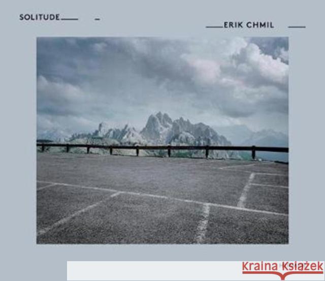 Erik Chmil: Solitude Giloy-Hirtz, Petra 9783777429281 Hirmer Verlag GmbH