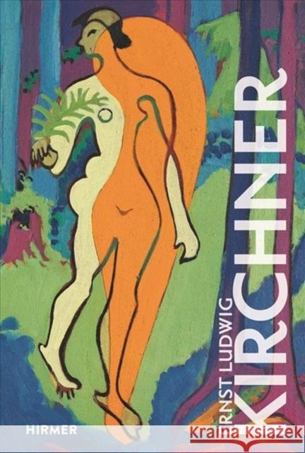 Ernst Ludwig Kirchner Sadowsky, Thorsten 9783777429588 Hirmer