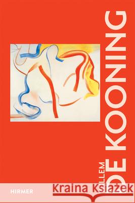 Willem De Kooning Corinna Thierolf 9783777430737