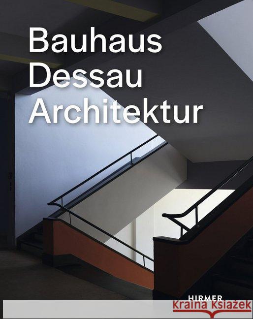 Bauhaus Dessau Architektur Strob, Florian 9783777431994