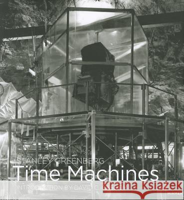 Time Machines Greenberg, Stanley 9783777440415 Hirmer Verlag GmbH