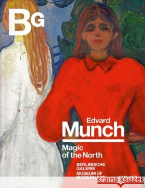 Edvard Munch: Magic of the North  9783777442181 Hirmer Verlag