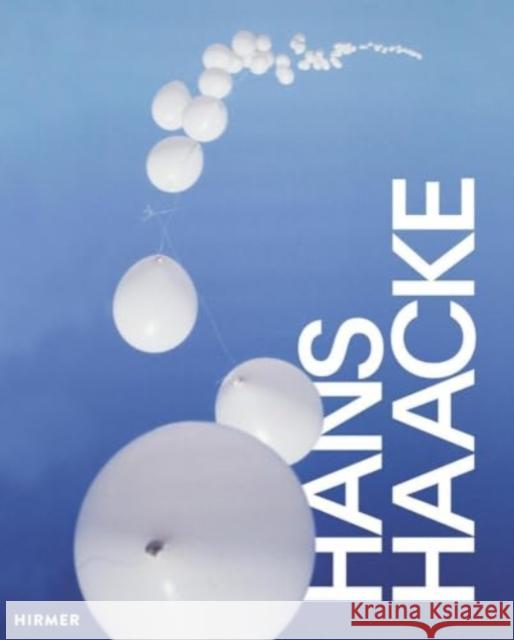 Hans Haacke  9783777444239 Hirmer Verlag