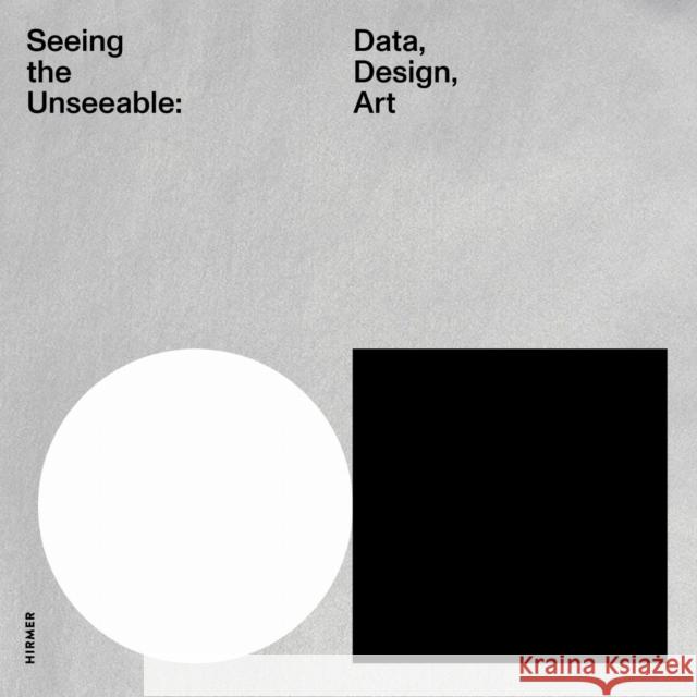 Seeing the Unseeable  9783777445106 Hirmer Verlag
