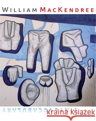 William MacKendree: Vinyl Vocabulary Mackendree, William 9783777446110 Hirmer Publishers