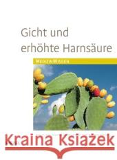 Gicht und erhöhte Harnsäure Zöllner, Nepomuk; Gröbner, Wolfgang 9783777622439 Hirzel, Stuttgart