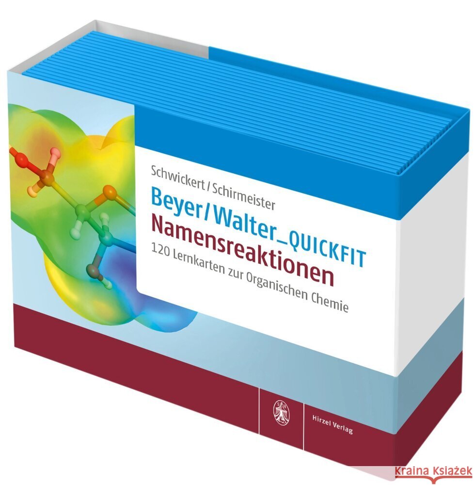 Beyer/Walter_QuickFit: Namensreaktionen Schwickert, Kevin, Schirmeister, Tanja 9783777631028 Hirzel, Stuttgart