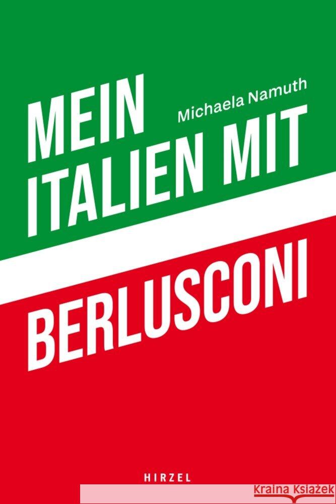 Mein Leben Mit Berlusconi Michaela Namuth 9783777635408 S. Hirzel Verlag