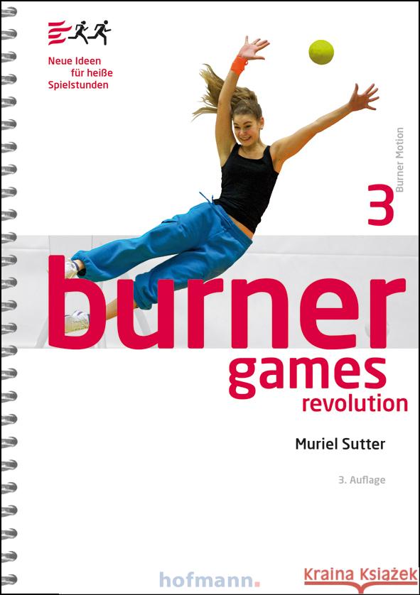 Burner Games Revolution Sutter, Muriel 9783778029336 Hofmann, Schorndorf