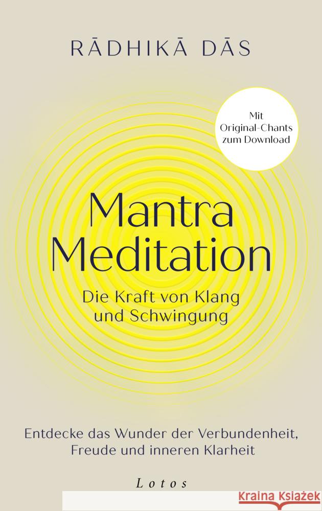 Mantra Meditation - Die Kraft von Klang und Schwingung Das, Radhika 9783778783252