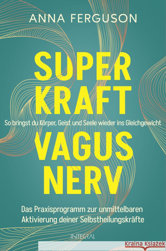 Superkraft Vagusnerv Ferguson, Anna 9783778793312