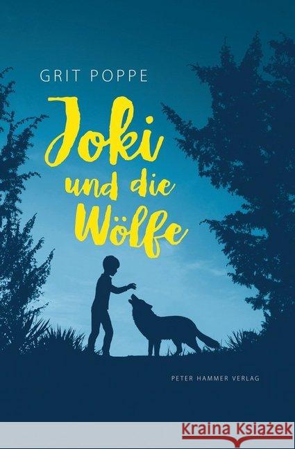 Joki und die Wölfe Poppe, Grit 9783779505884