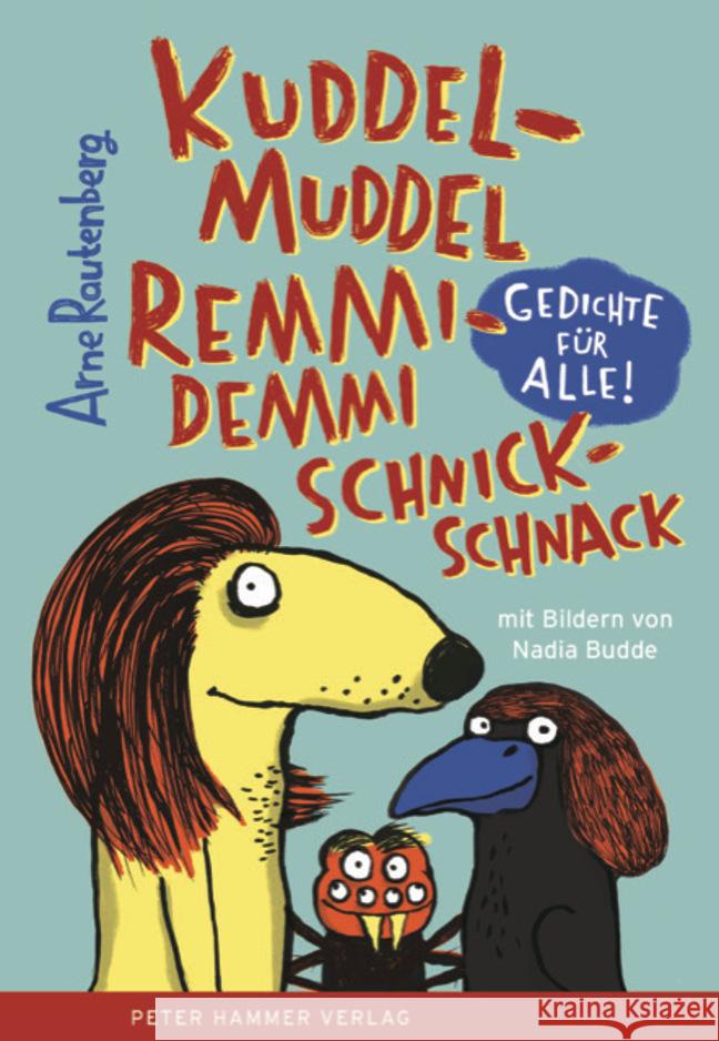 kuddelmuddel remmidemmi schnickschnack Rautenberg, Arne 9783779506508