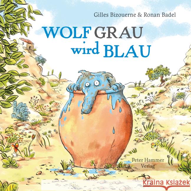 Wolf Grau wird blau Bizouerne, Gilles 9783779507840