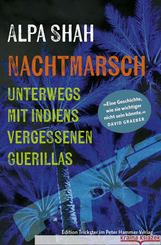 Nachtmarsch Shah, Alpa 9783779507895 Peter Hammer Verlag