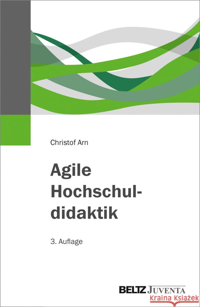 Agile Hochschuldidaktik Arn, Christof 9783779962069