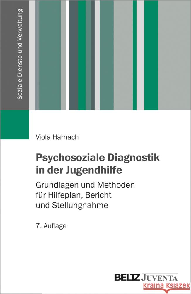 Psychosoziale Diagnostik in der Jugendhilfe Harnach, Viola 9783779964247