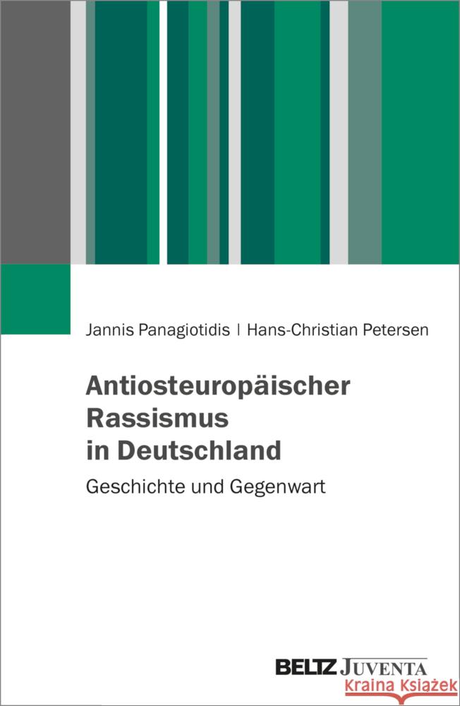 Antiosteuropäischer Rassismus in Deutschland Panagiotidis, Jannis, Petersen, Hans-Christian 9783779968238 Beltz Juventa