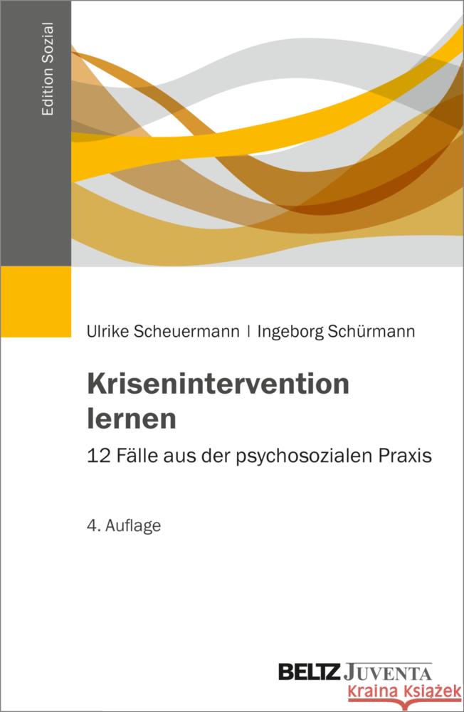 Krisenintervention lernen Scheuermann, Ulrike, Schürmann, Ingeborg 9783779969211