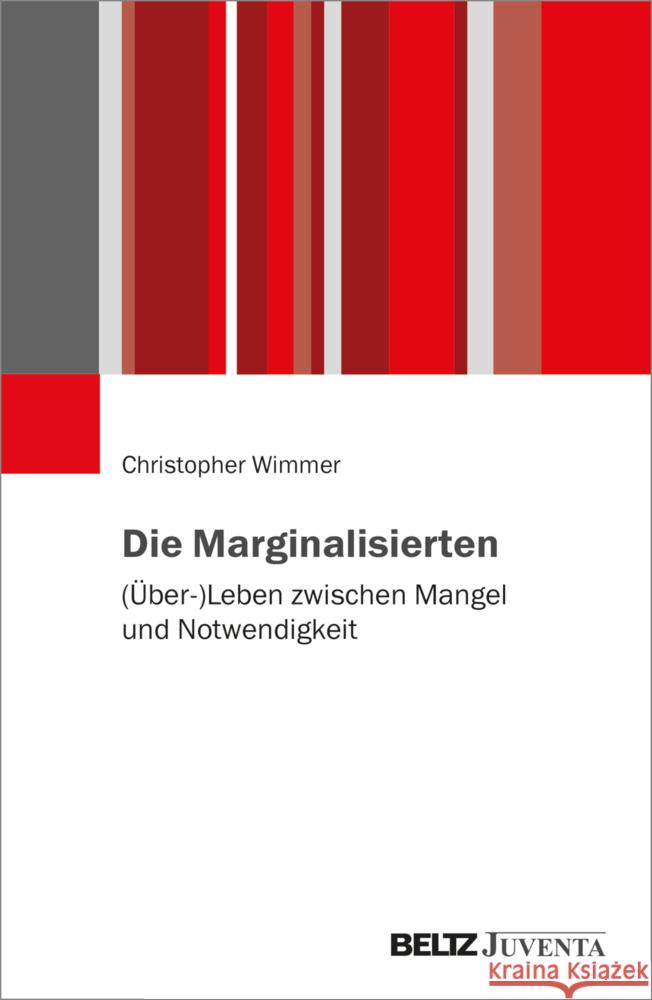 Die Marginalisierten Wimmer, Christopher 9783779971085 Beltz Juventa