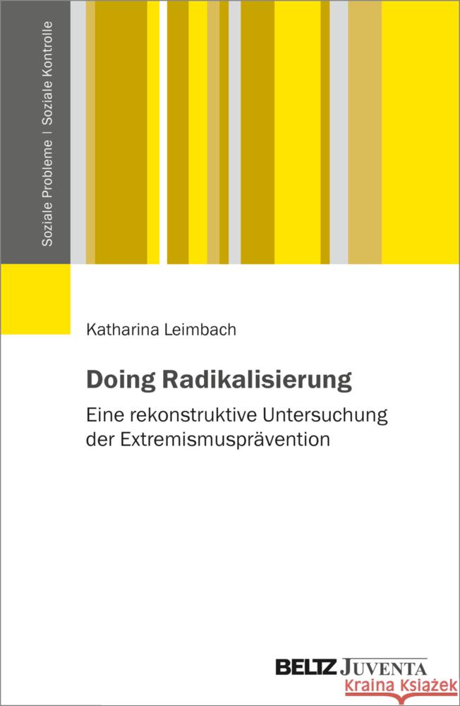 Doing Radikalisierung Leimbach, Katharina 9783779971368