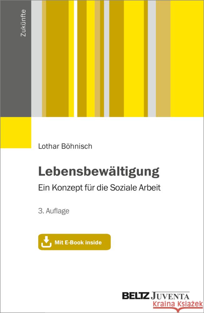 Lebensbewältigung, m. 1 Buch, m. 1 E-Book Böhnisch, Lothar 9783779972389 Beltz Juventa